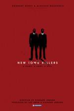 Watch New Town Killers 123movieshub