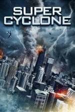 Watch Super Cyclone 123movieshub