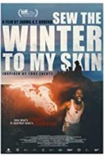 Watch Sew the Winter to My Skin Online 123movieshub