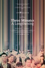 Watch Three Minutes: A Lengthening 123movieshub