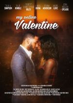 Watch My Online Valentine Online 123movieshub