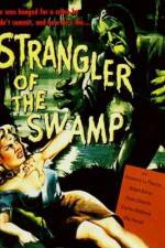 Watch Strangler of the Swamp 123movieshub