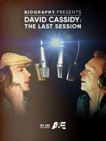 Watch David Cassidy: The Last Session Online 123movieshub