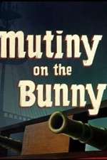 Watch Mutiny on the Bunny 123movieshub