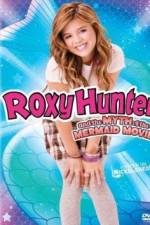 Watch Roxy Hunter and the Myth of the Mermaid 123movieshub