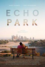 Watch Echo Park 123movieshub