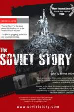 Watch The Soviet Story 123movieshub