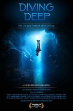 Watch Diving Deep: The Life and Times of Mike deGruy Online 123movieshub