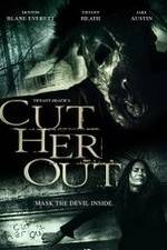 Watch Cut Her Out 123movieshub