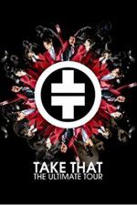 Watch Take That The Ultimate Tour 123movieshub