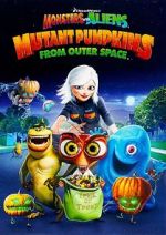 Watch Monsters vs Aliens: Mutant Pumpkins from Outer Space (TV Short 2009) 123movieshub