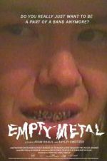 Watch Empty Metal 123movieshub
