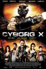 Watch Cyborg X Online 123movieshub