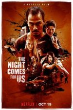Watch The Night Comes for Us 123movieshub