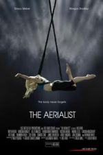 Watch The Aerialist 123movieshub