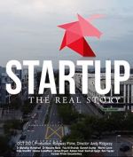 Watch Startup: The Real Story 123movieshub