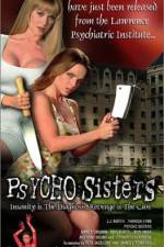 Watch Psycho Sisters 123movieshub