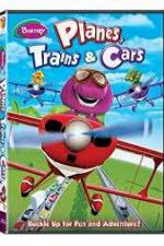 Watch Barney: Planes, Trains, and Cars Online 123movieshub