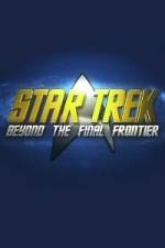 Watch Star Trek Beyond the Final Frontier 123movieshub