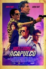 Watch Welcome to Acapulco 123movieshub