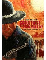 Watch Shoot First and Pray You Live (Because Luck Has Nothing to Do with It) 123movieshub