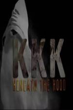 Watch KKK: Beneath the Hood 123movieshub