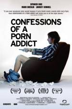 Watch Confessions of a Porn Addict 123movieshub