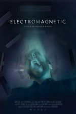 Watch Electromagnetic (Short 2021) 123movieshub