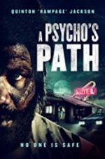 Watch A Psycho\'s Path 123movieshub