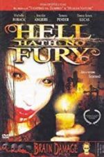 Watch Hell Hath No Fury 123movieshub