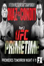 Watch UFC Primetime Diaz vs Condit Part 2 123movieshub