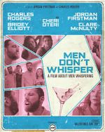 Watch Men Don't Whisper (Short 2017) 123movieshub