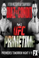 Watch UFC Primetime Diaz vs Condit Part 3 123movieshub