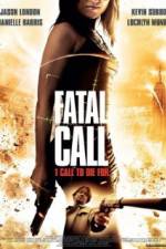 Watch Fatal Call 123movieshub