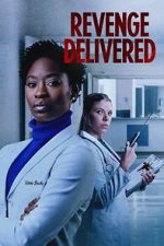 Watch Revenge Delivered 123movieshub
