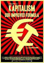 Watch Kapitalism: Our Improved Formula Online 123movieshub