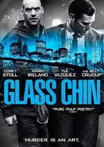 Watch Glass Chin 123movieshub