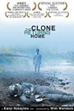 Watch The Clone Returns to the Homeland 123movieshub