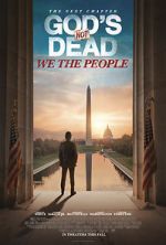 Watch God\'s Not Dead: We the People 123movieshub