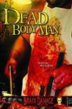 Watch Dead Body Man 123movieshub