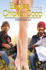 Watch Eagles in the Chicken Coop 123movieshub