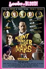 Watch Mutant Swinger from Mars 123movieshub
