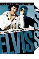Watch Elvis That's the Way It Is 123movieshub