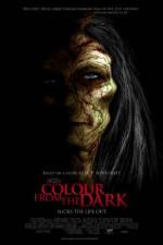 Watch Colour from the Dark 123movieshub
