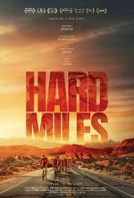 Watch Hard Miles Online 123movieshub