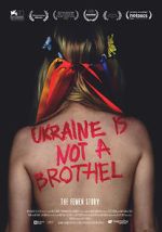 Watch Ukraine Is Not a Brothel 123movieshub