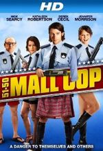 Watch Mall Cop 123movieshub