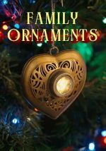Watch Family Ornaments 123movieshub