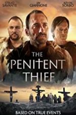 Watch The Penitent Thief 123movieshub