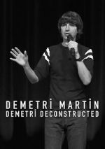 Watch Demetri Martin: Demetri Deconstructed 123movieshub